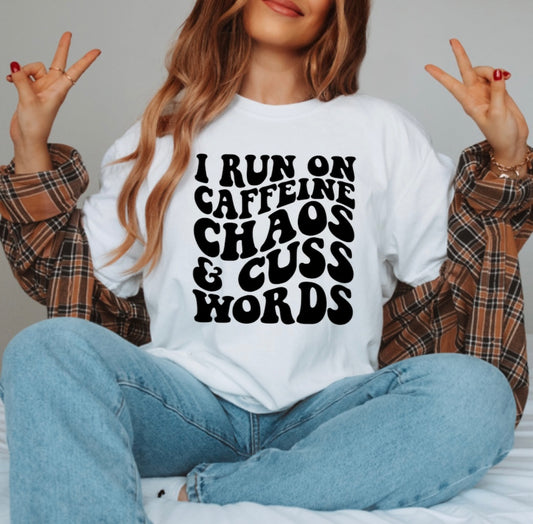 I Run On Chaos & Cuss Words Graphic Top