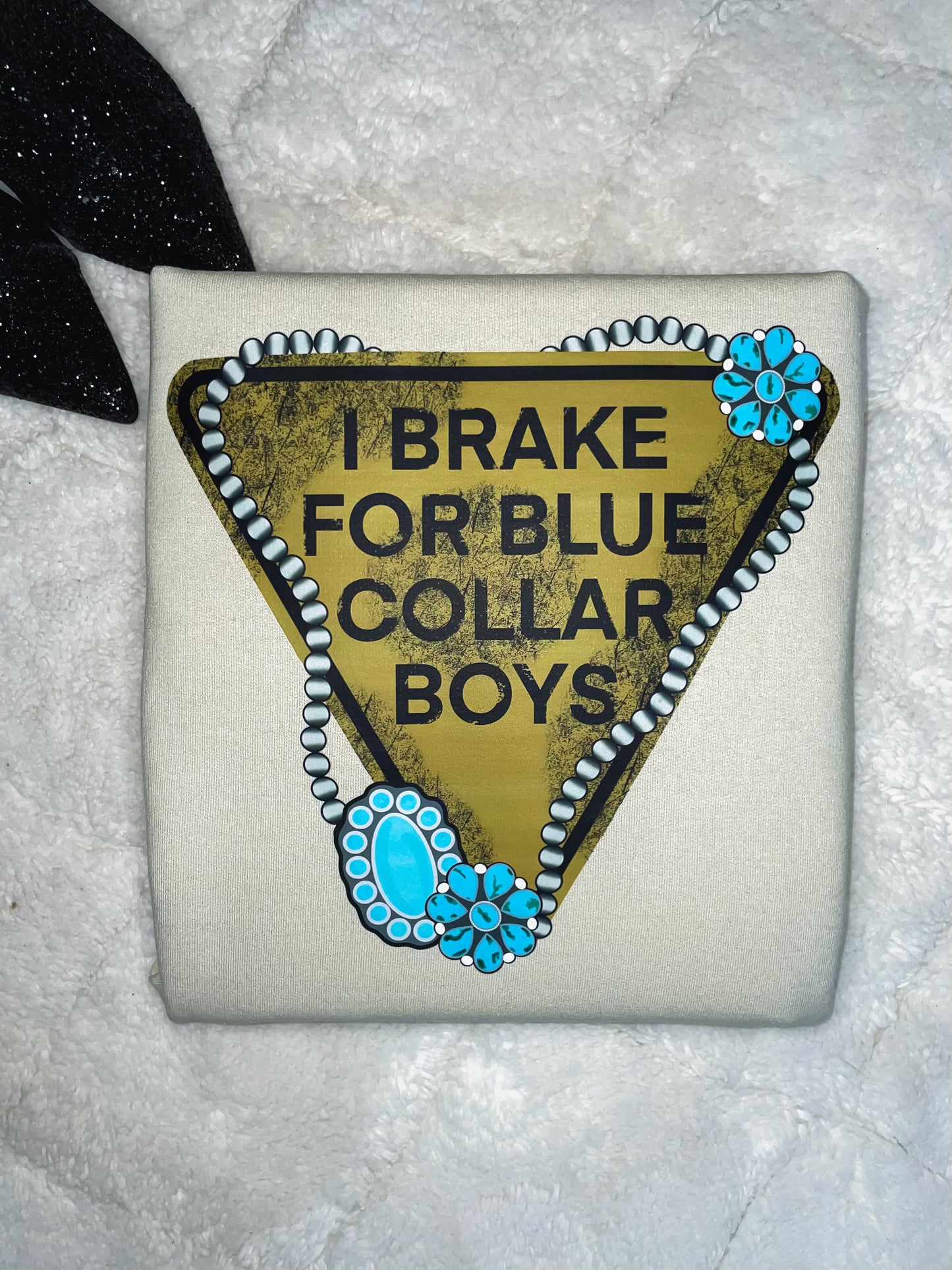 I Brake For Blue Collar Boys Graphic Top